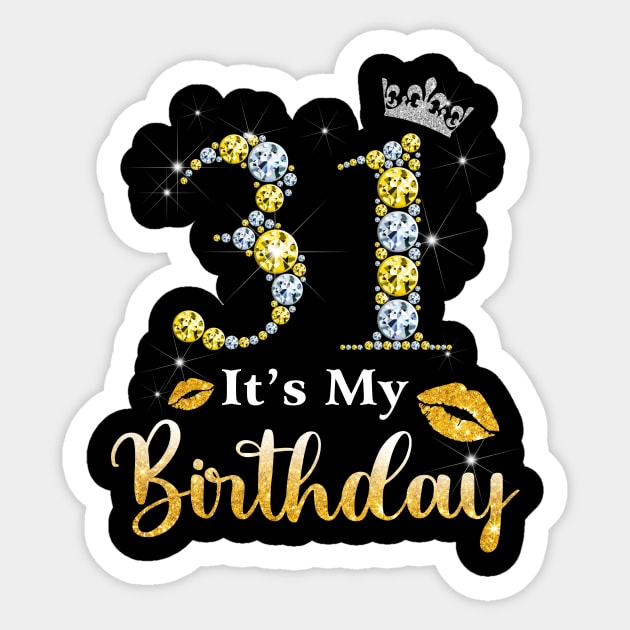 It's My 31st Birthday Sticker by Bunzaji